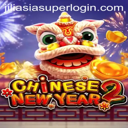 Exploring the Thrilling World of CHINESENEWYEAR2 and Super JiliAsia Login